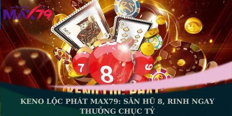 Keno Lộc Phát
